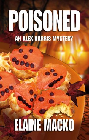 [The Alex Harris Mystery 02] • Poisoned